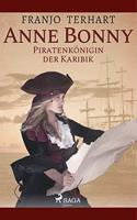 Anne Bonny - Piratenkonigin der Karibik