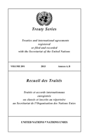 Treaty Series 2891 (English/French Edition): (United Nations Treaty Series / Recueil des Traites des Nations Unies)