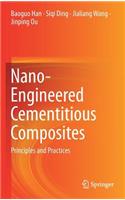 Nano-Engineered Cementitious Composites