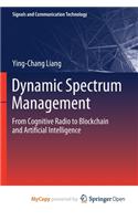 Dynamic Spectrum Management