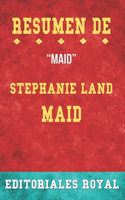 Resumen De Maid: de Stephanie Land: Pautas de Discusion