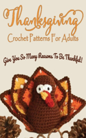Thanksgiving Crochet Patterns For Adults