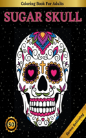 Sugar Skull Coloring Book For Adults
