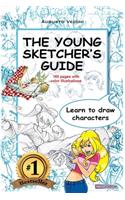 The Young Sketcher's Guide