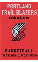 Portland Trail Blazers Trivia Quiz Book - Basketball - The One With All The Questions