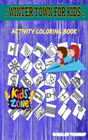 Winter Town For Kids