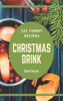 222 Yummy Christmas Drink Recipes