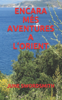 Encara Més Aventures a l'Orient