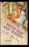 Peter Pan and Wendy Illustrated