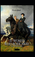 The Woman who Rode Away Illustrated