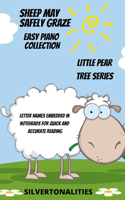 Sheep May Safely Graze Easy Piano Collection Little Pear Tree Series