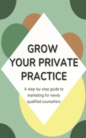 Grow Your Private Practice