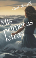Mis primeras letras: Versos de mi alma