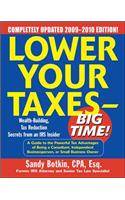 Lower Your Taxes - Big Time! 2009-2010 Edition