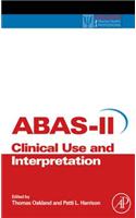Adaptive Behavior Assessment System-II: Clinical Use and Interpretation(Practical Resources for the Mental Health Professional)