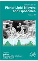 Advances in Planar Lipid Bilayers and Liposomes