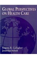 Global Perspectives on Health Care