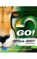 Go! with Office 2007, Introductory Value Pack (Includes Computers Are Your Future, Introductory & Myitlab for Go! with Microsoft Office 2007)