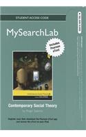 MySearchLab with Pearson Etext - Standalone Access Card - for Contemporary Social Theory