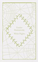 White Nights: (Little Clothbound Classics)