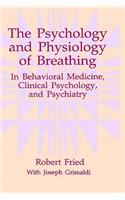 The Psychology and Physiology of Breathing