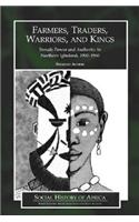 Farmers, Traders, Warriors, and Kings