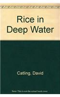 Rice in Deep Water