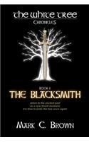White Tree: The Blacksmith
