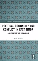 Political Continuity and Conflict in East Timor