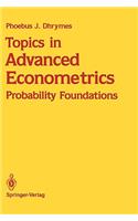 Topics in Advanced Econometrics: Probability Foundations