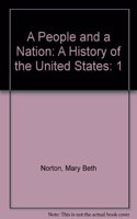 A People and a Nation: A History of the United States