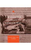 Of Dishes and Discourse