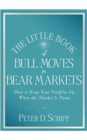 The Little Book of Bull Moves in Bear Markets