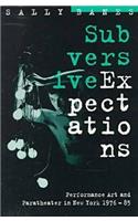 Subversive Expectations