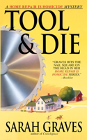 Tool & Die: A Home Repair is Homicide Mystery