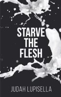 Starve the Flesh