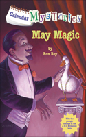May Magic: (Calendar Mysteries (Unnumbered Pb))