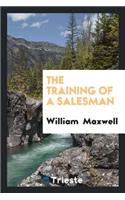 The Training of a Salesman