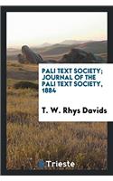 Pali Text Society; Journal of the Pali Text Society, 1884