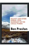 Dialect and Other Poems, with Glossary of the Local Words