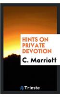 HINTS ON PRIVATE DEVOTION