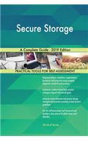 Secure Storage A Complete Guide - 2019 Edition