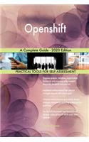 Openshift A Complete Guide - 2020 Edition