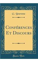 Conférences Et Discours (Classic Reprint)