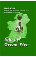 Isle of Green Fire