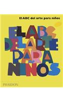 El ABC del Arte Para Niños - Amarillo (Art Book for Children - Book Two) (Spanish Edition)