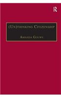 (Un)Thinking Citizenship