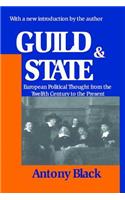 Guild and State: European Political Thought from the Twelfth Century to the Present(English)