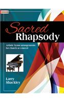 Sacred Rhapsody