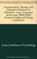 TRANSPORTATION STORAGE AND DISPOSAL OF RADIOACTIVE MATERIALS (H01265)